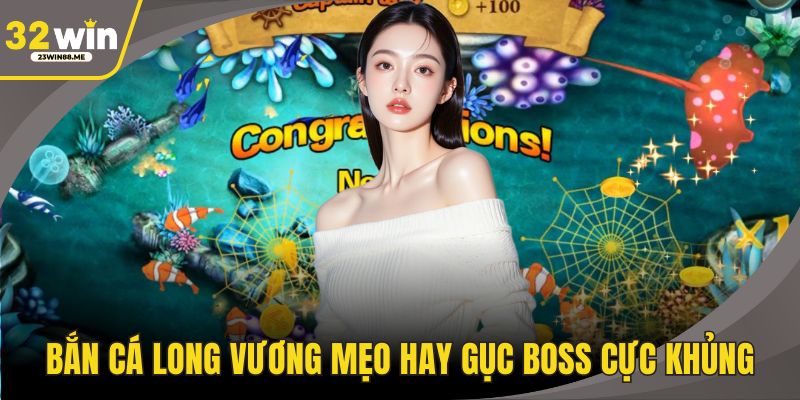 Bắn Cá Long Vương